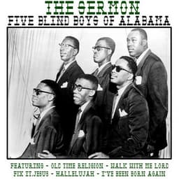 The Sermon - The Blind Boys Of Alabama