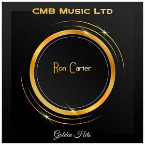 Golden Hits - Ron Carter