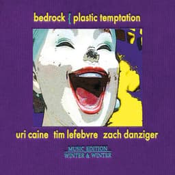 Plastic Temptation - Uri Caine