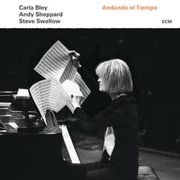 Andando El Tiempo - Carla Bley
