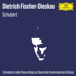 Fischer-Dieskau Lieder A-Z: Schubert - Franz Schubert