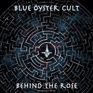 Behind The Rose - Blue Öyster Cult