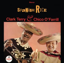 Spanish Rice - Clark Terry