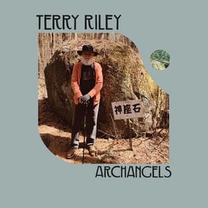 Archangels - Terry Riley