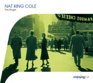 Saga Jazz: The Singer - Nat King Cole