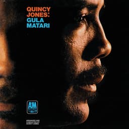 Gula Matari - Quincy Jones
