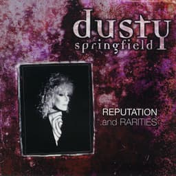 Reputation & Rarities - Dusty Springfield