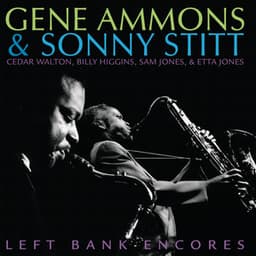 Left Bank Encores - Gene Ammons