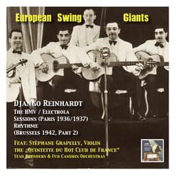 European Swing Giants, Vol.9: Django Reinhardt, Vol. 2,The HMV / Electrola Sessions  and Django in Brussels - Django Reinhardt