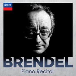 "A Piano Recital" - Alfred Brendel - Alfred Brendel