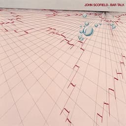 Bar Talk - John Scofield