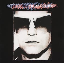 Victim Of Love - Elton John