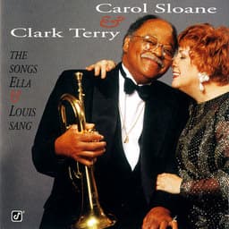 The Songs Ella & Louis Sang - Carol Sloane