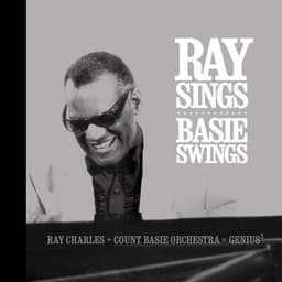 Ray Sings, Basie Swings - Ray Charles