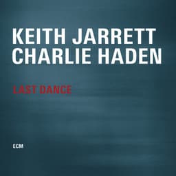 Last Dance - Keith Jarrett