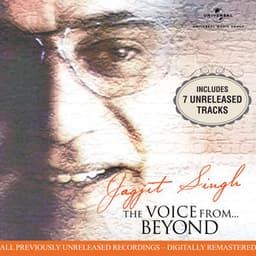 The Voice From Beyond - Jagjit Singh