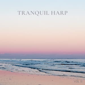 Tranquil Harp Vol. II - Yolanda Kondonassis