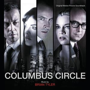 Columbus Circle - Brian Tyler