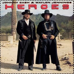 Heroes - Johnny Cash