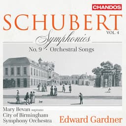 Schubert: Symphonies, Vol. 4 - Franz Schubert