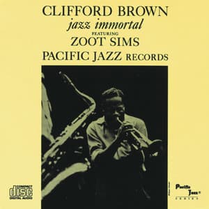 Jazz Immortal - Clifford Brown