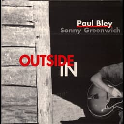 Outside In - Paul Bley