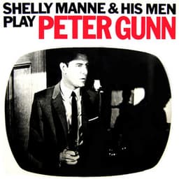 Peter Gunn - Shelly Manne