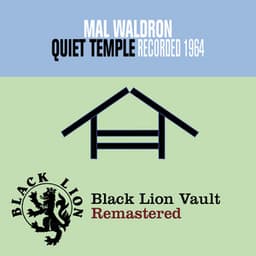 Quiet Temple - Mal Waldron