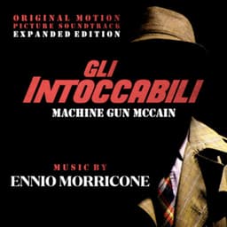 Gli intoccabili - Machine Gun McCain - Ennio Morricone