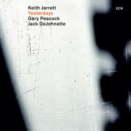 Yesterdays - Keith Jarrett