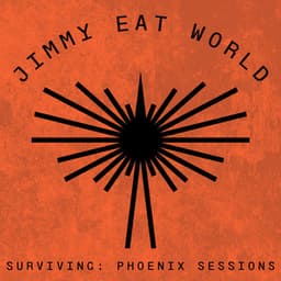 Surviving: Phoenix Sessions - Jimmy Eat World
