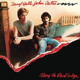 Along The Red Ledge - Daryl Hall & John Oates