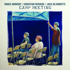 Camp Meeting - Bruce Hornsby