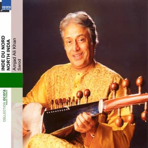 Inde Du Nord, North India - Amjad Ali Khan