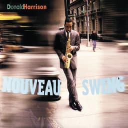Nouveau Swing - Donald Harrison