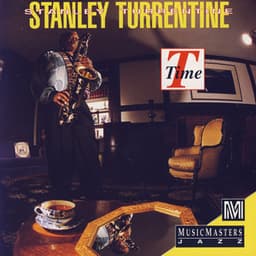 T Time - Stanley Turrentine