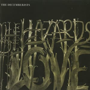 The Hazards of Love - The Decemberists