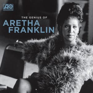The Genius of Aretha Franklin - Aretha Franklin