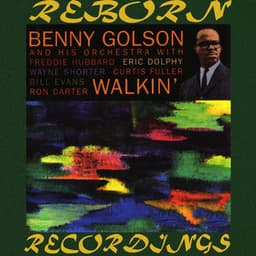 Walkin' - Benny Golson