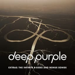 Extras: The Infinite B-Sides and Bonus Songs - Deep Purple
