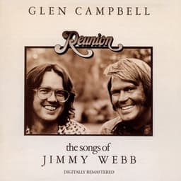 Reunion: The Songs Of Jimmy Webb - Glen Campbell
