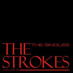 The Singles - Volume 01 - The Strokes