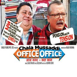 Chala Mussaddi Office Office - Sajid-Wajid