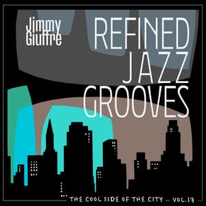 The Cool Side of the City, Vol. 17 - Refined Jazz Grooves - Jimmy Giuffre