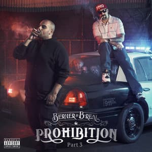 Prohibition, Pt. 3 - Berner