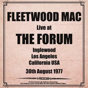 LA Forum 1977 2nd Night - 30th August 1977 - Fleetwood Mac