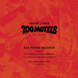 Frank Zappa: 200 Motels - The Suites - Frank Zappa