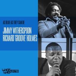 As Blue as They Can Be - Jimmy Witherspoon