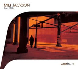 Saga Jazz: Early MJQ - Milt Jackson