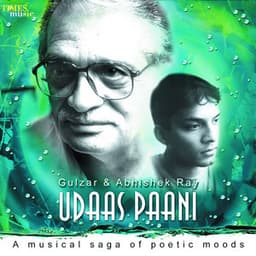 Udaas Pani - Gulzar